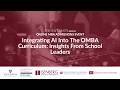 Integrating AI Into The OMBA Curriculum Insights From School Leaders 