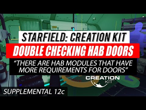 #Starfield Creation Kit Supplemental 12c - Double Checking Hab Doors (Customizing Nova Habs)
