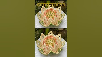 Tỉa Hoa sen từ trái bưởi trưng bày mâm cỗ trung thu #fruit #hoasen #bưởi