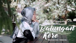 NDARBOY GENK - BALUNGAN KERE REGGAESKA VERSION (DHEVY GERANIUM)