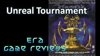 Era Game Reviews - Unreal Tournament PC Game Review