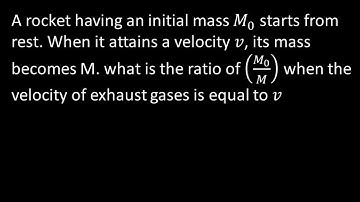 3. Rocket Velocity I CSIR I GATE I JEST I TIFR I Classical Mechanics I Dr. Nagaraju Pendam