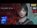 Silent Hill f | Intel ARC A750 | Ryzen 5 5600 | 16GB DDR4 | Benchmark