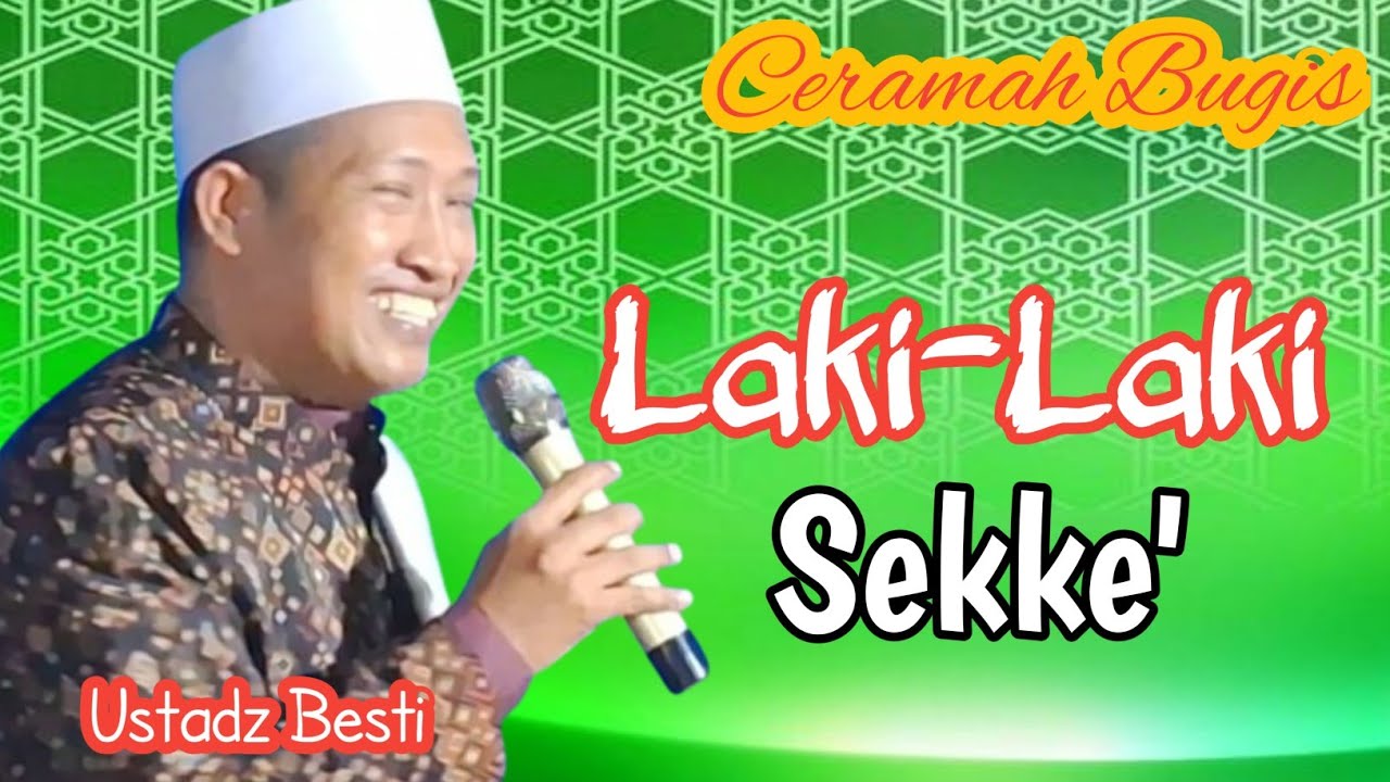 Ceramah Bugis Lucu || Ustadz Nukman Besti || Laki-laki Sekke' || Taksiyah di Alitta Pinrang.