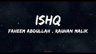 Ishq - Lyrics - Amir Ameer - Faheem Abdullah - Rauhan Malik || @Verseoflyrics Thumb