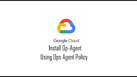 Install Ops Agent using Policy #VM #opsagent #GCP