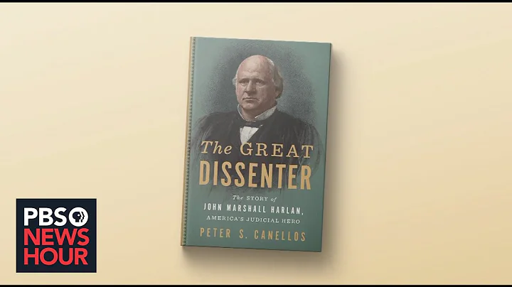 How opinions of 'the great dissenter' John Harlan ...