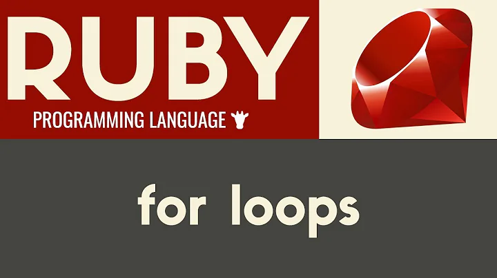 For Loops | Ruby | Tutorial 23
