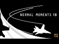 Normal Moments 18 (DCS, CSGO, ARMA, SQUAD, TARKOV)
