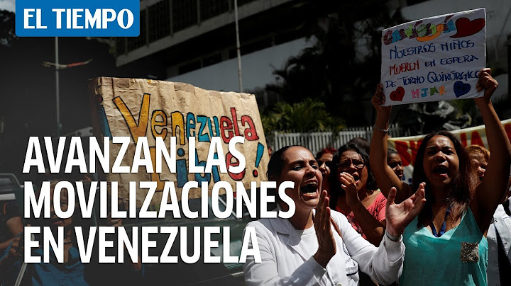 Avanzan las movilizaciones en Venezuela | EL TIEMPO