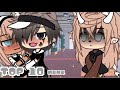 TOP 10 oops I did it again || memes  || gacha life and club