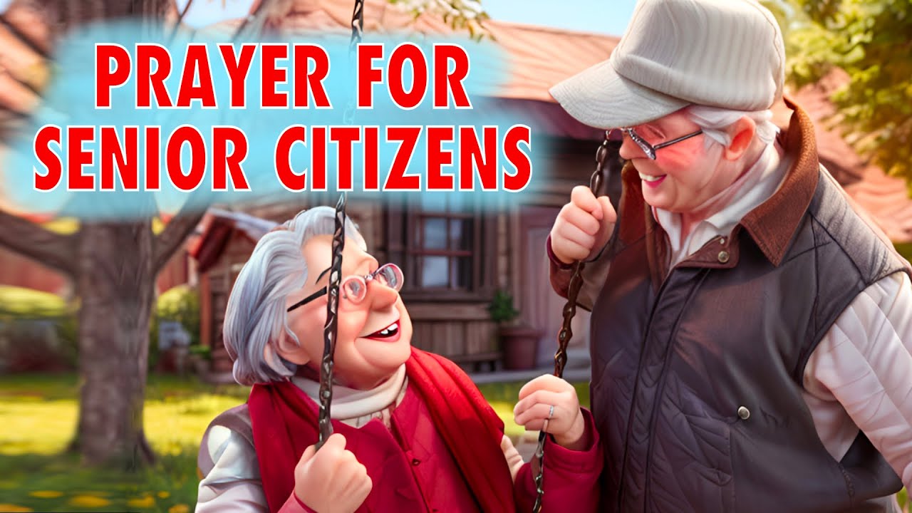 Prayer For Senior Citizens