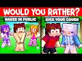 I played would you rather with my crazy fan girls minecraft