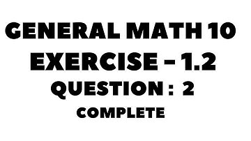 10th Class General Math, Chapter 1, Exercise -1.2  Question  2  Complete