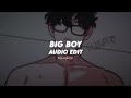 Big Boy Sza Edit Audio Big Boy Sza Edit Audio