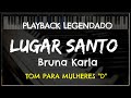 🎤 Lugar Santo (PLAYBACK LEGENDADO no Piano - TOM FEMININO OU BARITONO "D") Bruna Karla, by Niel Nasc