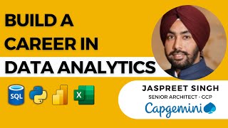Build Your Career in Data Analytics | DataHour by Jaspreet Singh (Capgemini)