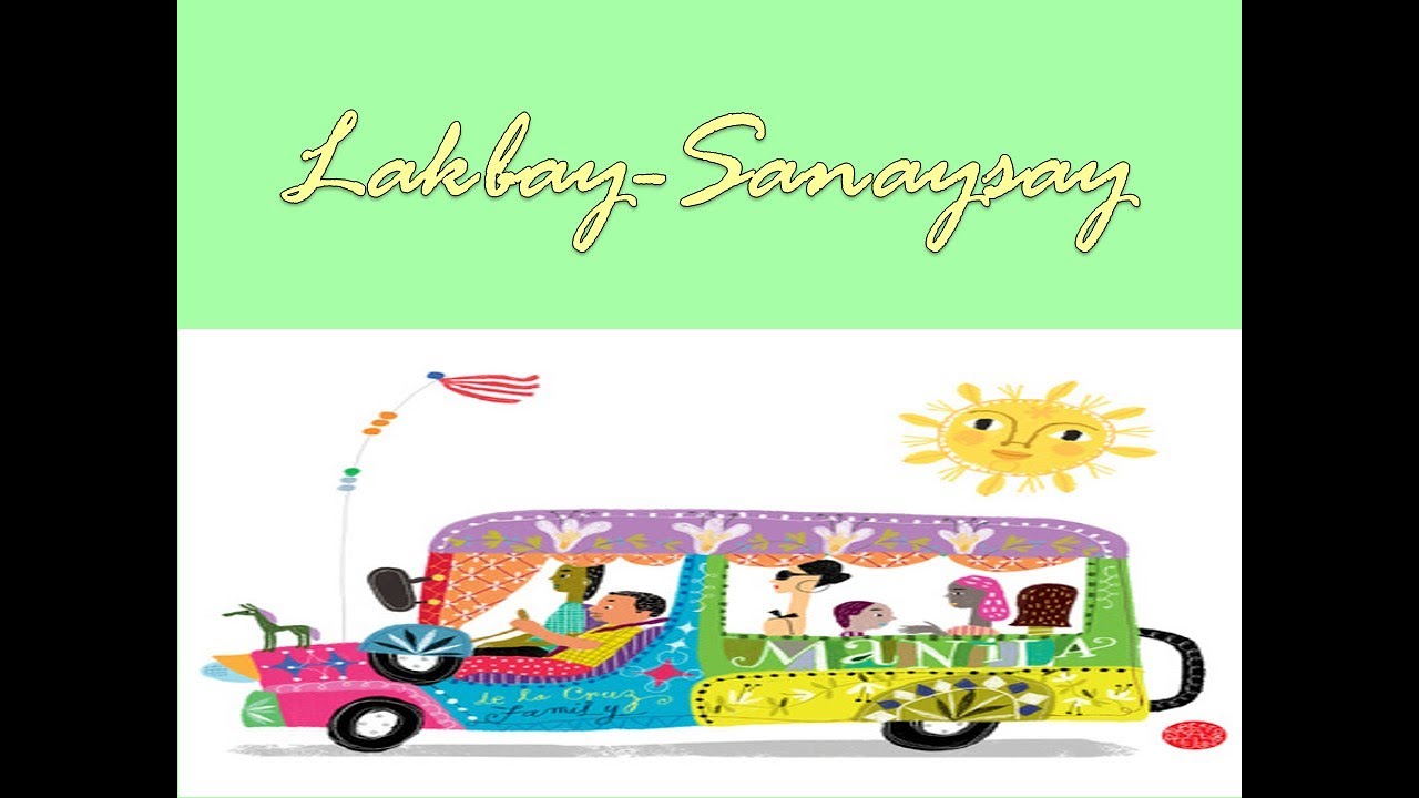 LAKBAY SANAYSAY - YouTube