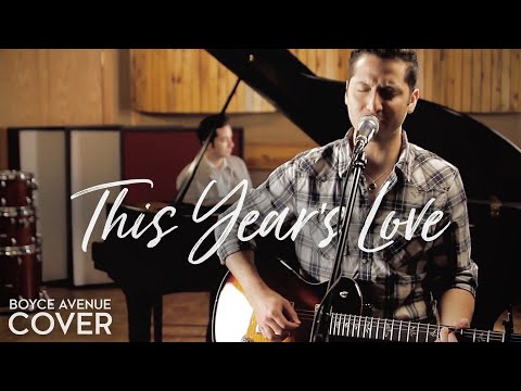 (+) David Gray - This Year's Love (Boyce Avenue cover) on iTunes & Spotify