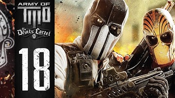 Army of Two: The Devils Cartel Walkthrough - Ray of Sun - Part 18 [360/PS3] [HD]