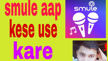 how to use Smule app || समूल ऐप कैसे चलाएं || Smule app kaise use kare