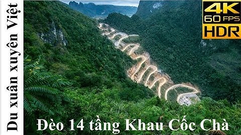 Du xuân xuyên Việt: #24 QL4C, QL34, QL4A Mèo Vạc - Lý Bôn - Khau Cốc Chà: thử thách leo đèo 14 tầng.