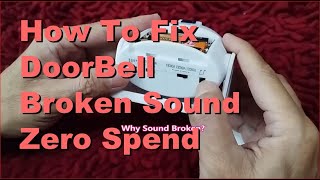 How To Repair Doorbell Broken Sound or soft sound screenshot 3