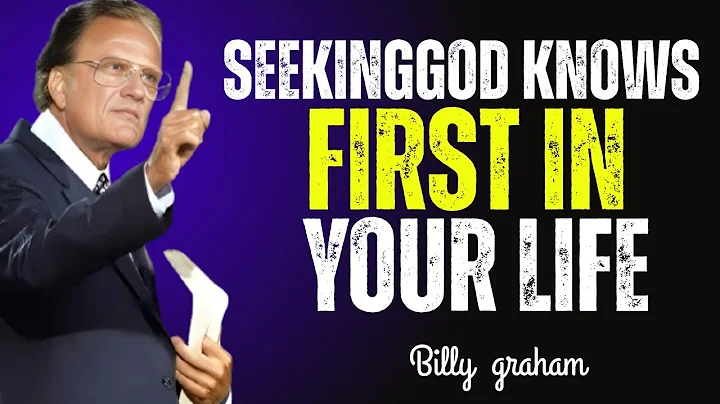 Put God First and Watch Your Life Change | Billy Graham