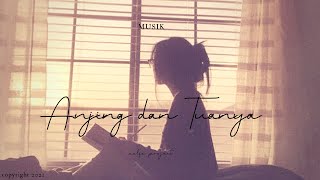 Anjing Dan Tuannya - Setengah Hati - Zalfa Lyric Video