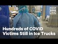 COVID-19 Victims Still Stored in Refrigerated Trucks in NYC | NowThis