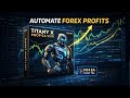 Titany X PROP EA V2.70 – MT4 Prop Firm Trading Robot (Automated EA)