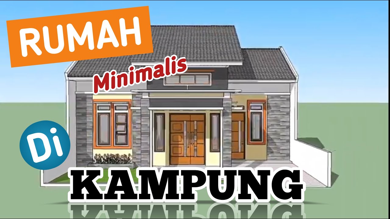 Rumah Minimalis By Noe Gerreggettan Youtube