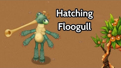 Hatching Floogull on Amber Island - My Singing Monsters