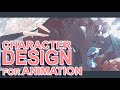 CHARACTER DESIGN FOR ANIMATION- GETTING THE JOB