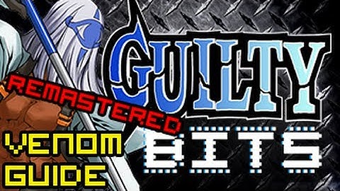 Guilty Bits ep.02 - Venom (REMASTERED)
