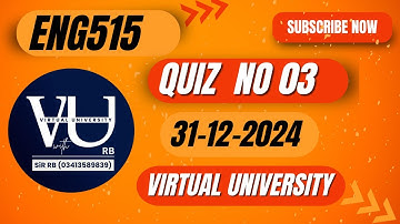 ENG515 Quiz No 03 || Recent Quiz (30/12/2024) || Virtual University || VU with RB || Learn with RB