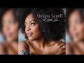Quiana Lynell - Just A Little Lovin' (Early In The Morning)/Audio