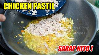 GANITO LANG KADALI MAGLUTO NG NAPAKASARAP NA CHICKEN PASTIL! SIGURADONG UULIT KA SA SARAP!