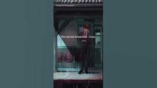 The Second Breaktime - Gone (lyric)