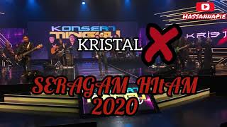 SERAGAM HITAM 2020 -KRISTAL X.   AINOL CAMPAK STICK DRUM???