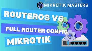 Full MikroTik RouterOS v6 Configuration for Home & Small Business