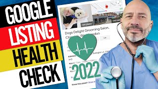 Google My Business Clinic – Health Check Your Listing Now! (And Boost Your Rankings for 2022)