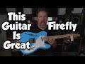 Firefly - FFTH - Thinline Telecaster - Unboxing And Demo