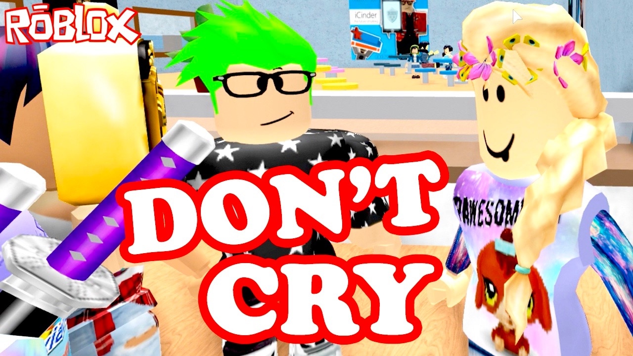 Roblox Dont Cry Roblox High School Gamingwithpawesometv - 