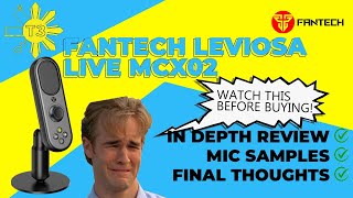Fantech Leviosa Live MCX02 - Full Review and Mic Samples (Watch this before you buy it!)