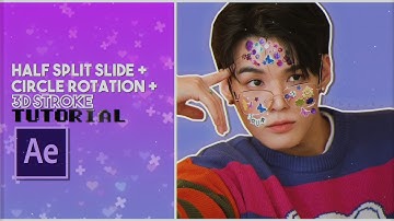 half split slide + circle rotation + 3d stroke after effects tutorial!