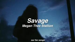 savage - megan thee stallion (lyrics/letra)