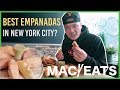 MAC EATS🥢 | THE BEST EMPANADAS IN NYC