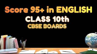English Language & Literature (Code 184) Blueprint | Best Strategy for Class 10 Boards to Score 95+