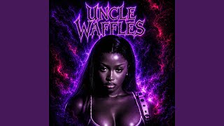 Uncle Waffles - Iamnotyourpeer